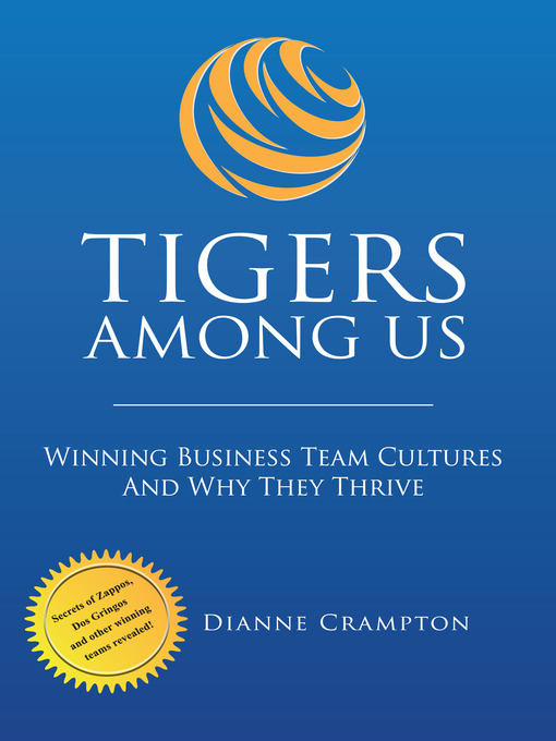 Title details for Tigers Among Us by Dianne Crampton - Available